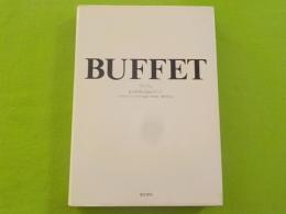 BUFFET　　宴会料理と演出のスベテ