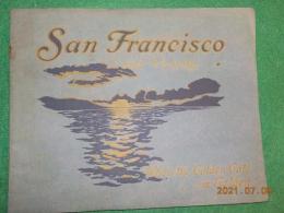 英文　San Francisco and Vicinity ～THE EXPOSITION CITY　1915