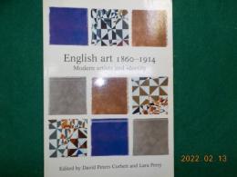 英文　English art 1860-1914～Modern artists and identity