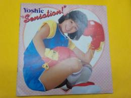 Yoshie  "Sensation  ! "
