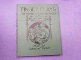 英文　　FINGER  PLAYS FOR  NURSERY  AND  KINDERGARTEN