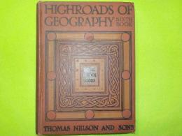 英文　Highroads  of  Geography SIXTH BOOK（THE BRITISH ISLES）