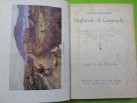 英文　Highroads  of  Geography SIXTH BOOK（THE BRITISH ISLES）