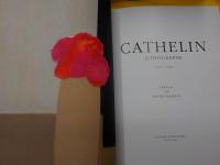 英仏文　　Cathelin   Lithographe  Ⅰ（1957－1982）・Ⅱ（1983－1989）