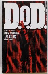 D.O.D.: #02Manila