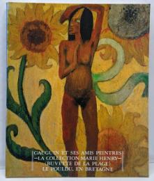 ゴーギャンとル・プルデュの画家たち