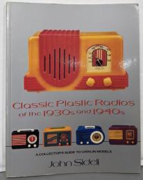 Classic Plastic Radios: 2