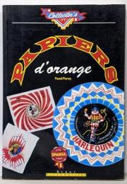 Papiers d'orange Pascal Pierrey