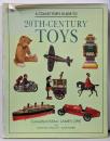 A Collector's Guide to 20Th-Century Toys