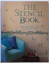 The Stencil Book: With over 30Stencils to Cut Out or Trace