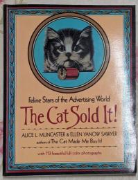The Cat Sold It