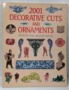2001 Decorative Cuts andOrnaments (Dover PictorialArchive)　装飾