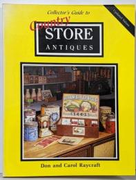 Collector's Guide to CountryStore Antiques