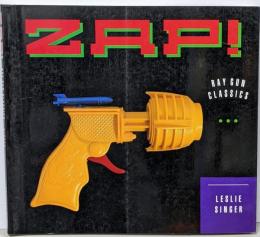 Zap! Ray Gun Classics