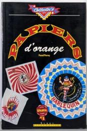 Papiers d'orange Pascal Pierrey
