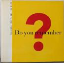 Do You Remember?: The BookThat Takes You Back