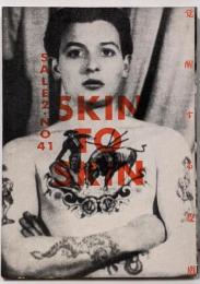 SKIN TO SKIN　覚醒する皮膚 Sale2 No41