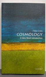 Cosmology: A Very ShortIntroduction