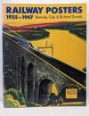 Railway Posters 1923-1947:From the Collection of theNational Railway Museum, York