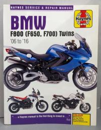 BMW F800 (F650, F700) Twins:'06 to '16 (Haynes Service &Repair Manual)