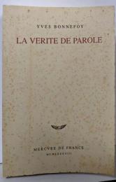 La v?rit? de parole