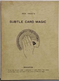 NICK TROST'S SUBTLE CARD MAGIC