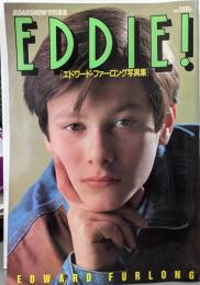Eddie! : エドワード・ファーロング写真集
