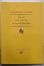 Suarez et le système de lamétaphysique