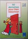 50 devinettes pour bien　raisonner