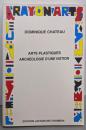 Arts plastiques - Archéologied'une notion