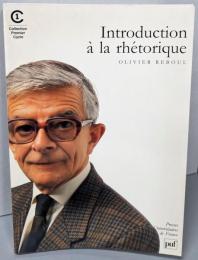Introduction à la rhétorique