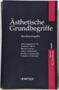 Aesthetische Grundbegriffe:Band 1: Absenz - Darstellung