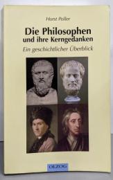 Die Philosophen und ihreKerngedanken
