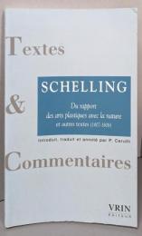 Du Rapport Des Arts Plastiques avec La Nature Et Autres Textes (1807-1808)