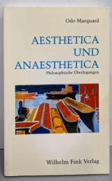 Aesthetica und Anaesthetica.Philosophische Ueberlegungen