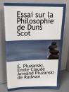 Essai Sur La Philosophie deDuns Scot
