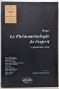 La phénoménologie de l'espritde Hegel à plusieurs voix