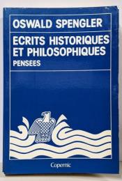Ecrits historiques etphilosophiques : Pensées