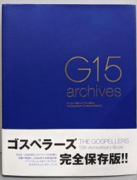 G15 archives : The Gospellers15th anniversary book