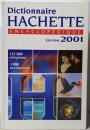 Dictionnaire Hachette encyclopédique EDITION 2001