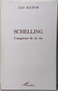 Schelling: L'angoisse de lavie