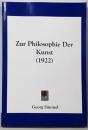 Zur Philosophie Der Kunst(1922)