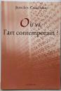 Où va l'art contemporain ?