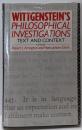 Wittgenstein's PhilosophicalInvestigations: Text andContext