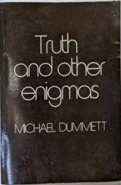 Truth and Other Enigmas