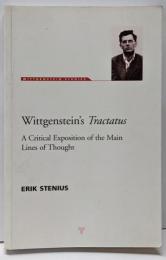 Wittgenstein's `Tractacus: ACritical Exposition of theMain Lines of Thought