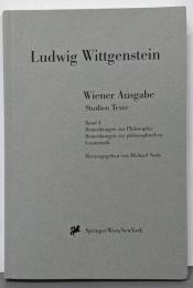 Wiener Ausgabe Studien Texte:Band 4: Bemerkungen zurPhilosophie.