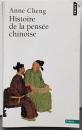 Histoire De La Pensee Chinoise