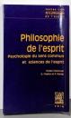 Philosophie De L'esprit:Psychologie Du Sens Commun EtSciences De L'esprit (TextesCles)