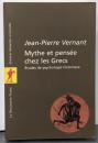 Mythe et pensee chez les Grecs